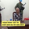 Bắt thanh niên mang hơn 20kg chất nghi ma túy và nhiều vũ khí